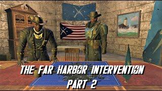 The Far Harbor Intervention Part 2