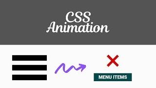 CSS Menu Button Animation | Animating The Hamburger Icon