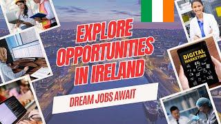 Ireland Work Visa: How to Get a Job, Sponsored Visa & Live Your Dream (Explained!)