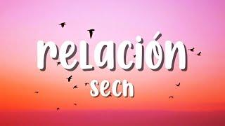 Relación | Sech | (Letra/Lyrics) |