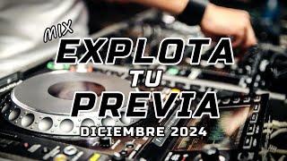 Mix EXPLOTA TU PREVIA (Diciembre 2024) // LO NUEVO DICIEMBRE 2024 // Dj RuLoX