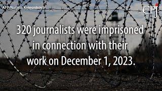 320 Journalists Jailed Globally in 2023