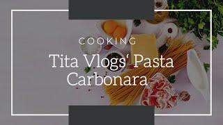 Pasta Carbonara ala Tita