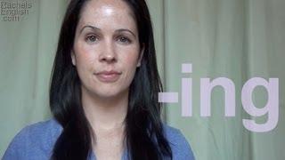 How to Pronounce the I in ING: American English