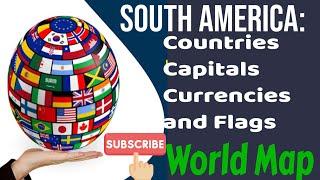 South America: Countries, Capital, Currencies, Primary Language and Flags, currency exchange rate