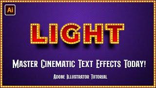  Design a Cinematic Light Bulb Sign Editable Text Effect | Adobe Illustrator Tutorial 