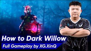 XinQ DARK WILLOW SUPPORT 4 Pos | Dota 2 7.35d Pro Gameplay