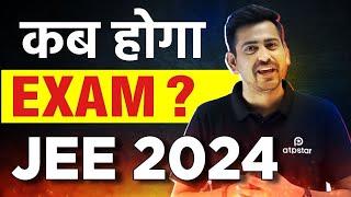 Expected Exam Date ? JEE Main 2024 | JEE advanced 2024 | ATP STAR Kota