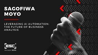 Sagofiwa Moyo | Leveraging AI Automation: The Future of Business Analysis