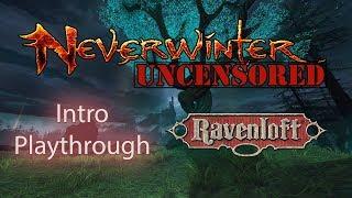 Neverwinter Module 14 Ravenloft Introductory Story Playthrough (Spoilers|Gameplay Only)