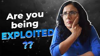 Are you being Exploited at your Workplace? It's Signs & Solutions | Shivani Madan Bose