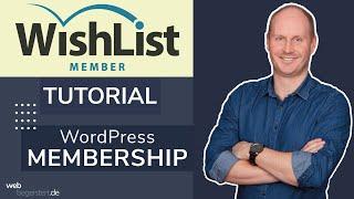 WishList Member Tutorial  [deutsch] - eine Alternative zu Deinem Mitgliederbereich mit Digimember