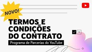 Novos termos do contrato do Programa de Parcerias do YouTube para criadores que geram receita