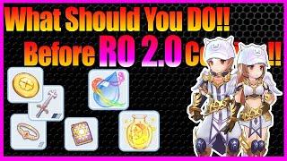 RO 2.0 Coming!! Things to do Before & After with Trick!! [Ragnarok M Eternal Love]