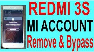 How To Remove & Skip REDMI 3S Mi Account.