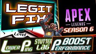 (PC)Apex Legends Season 6 "Fix" Stutter Lag Packet Loss Boost FPS