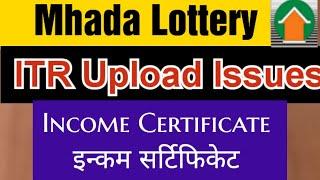 Mhada Lottery Help File for Verification of ITR and Income Certificate