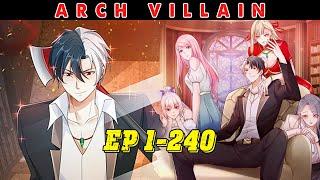 Arch Villain | EP 1-240 | BENRECAP US