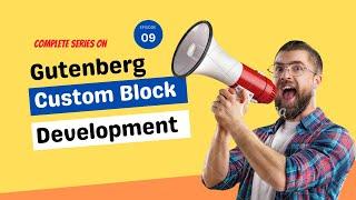 Custom Block Development for Gutenberg Editor - Color Components | Part-09