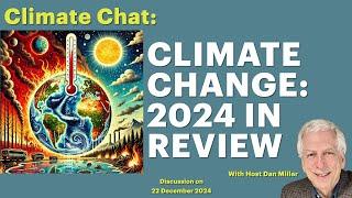 Climate Change: 2024 in Review