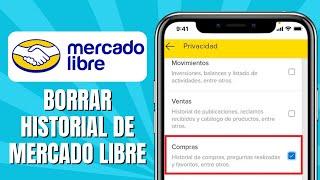 Es Posible Borrar El Historial De Compras De Mercado Libre?