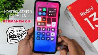 The latest Redmi 13 control center is permanent