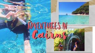 ADVENTURES IN CAIRNS || backpacking east coast australia