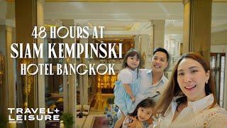 48 Hours at the Siam Kempinski