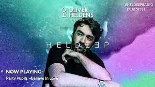 Oliver Heldens - Heldeep Radio #551