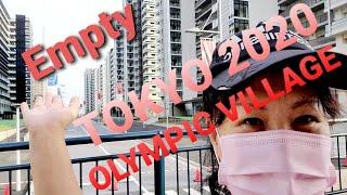 TOKYO BAY AREA & OLYMPIC VILLAGE / What is like after the TOKYO 2020   .