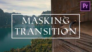 MASKING TRANSITION | Make YOUR Videos Stand Out