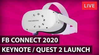 Facebook Connect Keynote Livestream - Oculus Quest 2 / Facebook Horizon Launch [Oculus Connect 7]