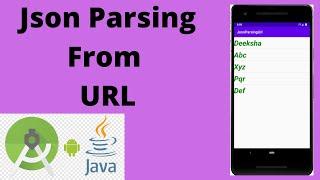 Json Parsing - Parse Json Data from Url in Android | Java | Android Studio Tutorial - Quick + Easy