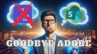 Ditch Adobe Sign & DocuSign for SharePoint Now!