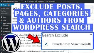 How to exclude Posts,Pages,Categories or Authors from WordPress search?