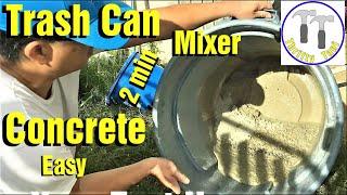 How to Mix Concrete / Cement in a Trash Can, 2 Minutes Without Drill, Wheelbarrow or Mixer. DIY Hack