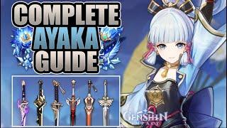 AYAKA - COMPLETE GUIDE - 3/4/5 Weapons, Builds, Artifacts, Mechanics & Showcase | Genshin Impact