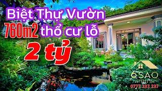 Biệt Thự vườn 760m2 thổ cư bán lỗ 2 tỷ | Hồ Cá Koi, Sân Vườn cực đẹp | BDS 6 Sao