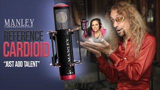 Manley Reference Cardioid | The Mic Other Manufacturers are Afraid to Make