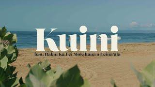 Kalani Pe'a - Kuini (Ku'u Lei Aloha) (Official Music Video)