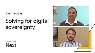 Solving for digital sovereignty with Google Workspace