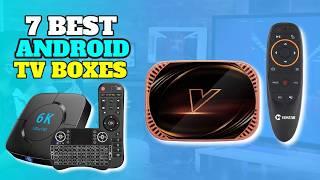 7 Best Android TV Boxes in 2024 | Top Picks and Reviews