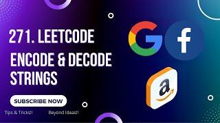 Encode and Decode Strings | 271 Leetcode Premium | Simple & Optimal String approach | Python