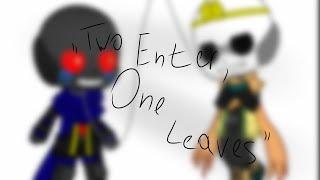 "Two Enter, One Leaves "-Trend |Dream×Error Sans|°Gacha Club°