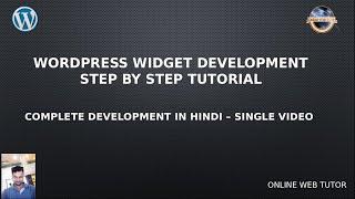 Wordpress Widget Development in Hindi | Complete Guide for Wordpress Widget Development in a Video