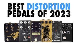 Best Distortion Pedals of 2023