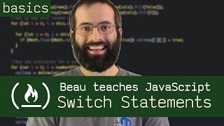 Switch Statements - Beau teaches JavaScript