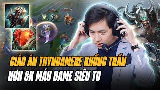 XIAOHAO VÀ LỐI CHƠI TRYNDAMERE TRÁI TIM KHỔNG THẦN HƠN 8K MÁU BÁN HÀNH MALPHITE FARM MẠNG CỰC CHILL