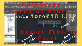 Automatically Calculate Area of Plots using LISP and Export to Excel | Calculate Area of Plots