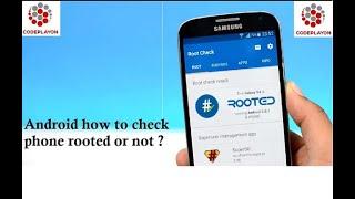 how to check phone rooted or not programmatically | what does rooting android do | Codeplayon